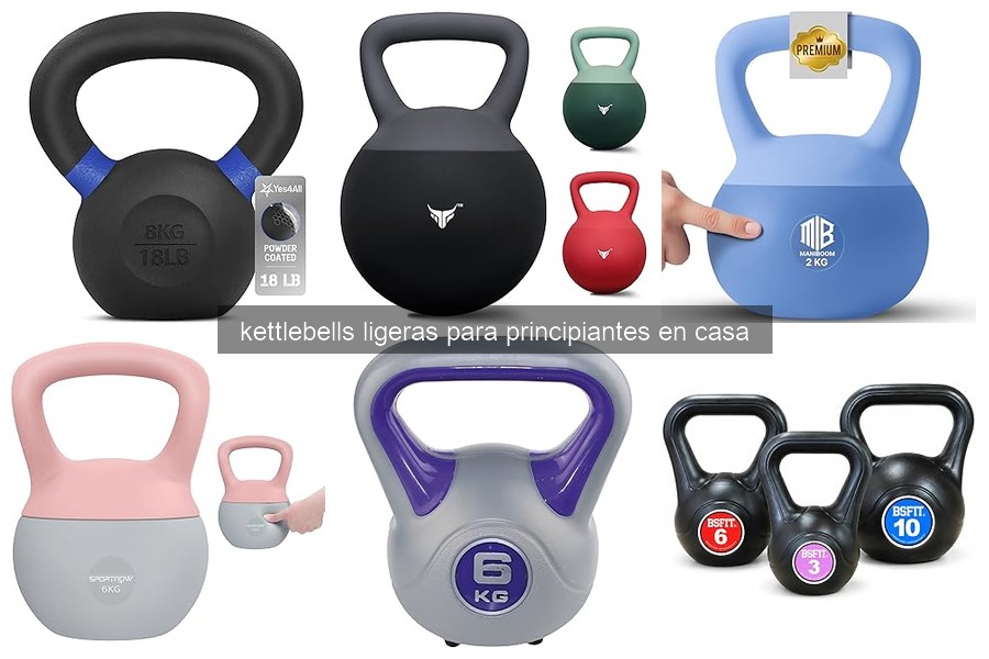 Beneficios de las Kettlebells Ligeras para Principiantes