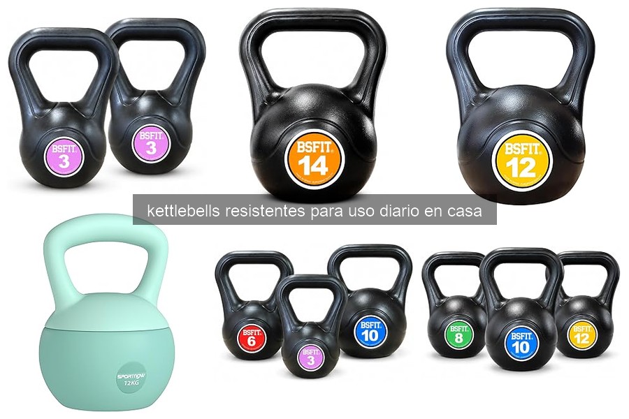 Comparativa de las Mejores Kettlebells para Uso en Casa 2026