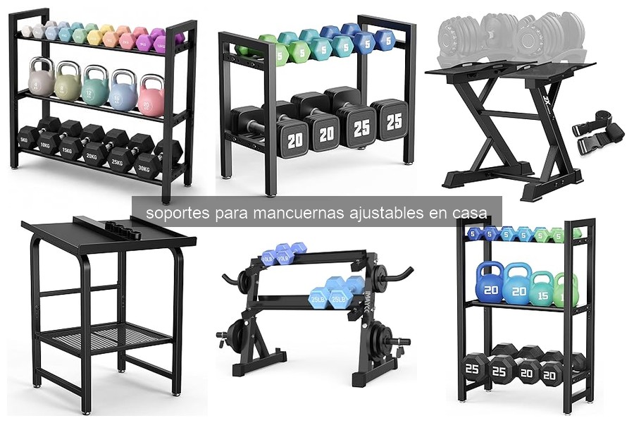 Comparativa de los mejores soportes para mancuernas ajustables