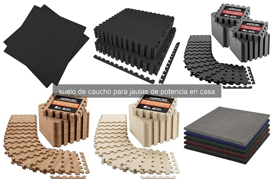 ¿Cuál es el mejor suelo de caucho para jaulas de potencia?