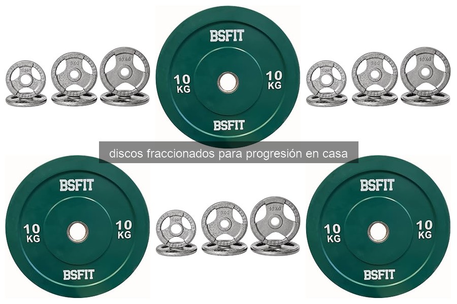 Mejores discos fraccionados para entrenamiento en casa