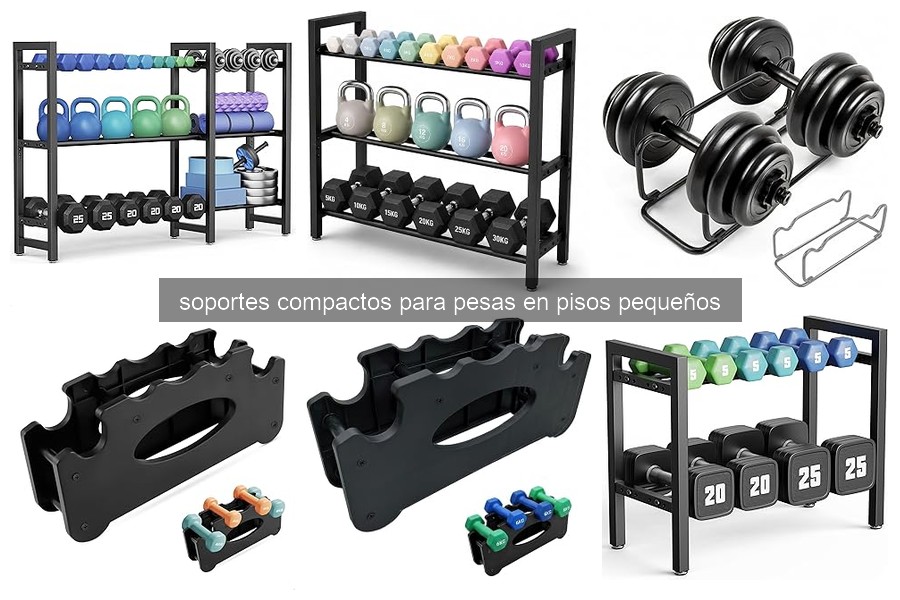 Mejores soportes compactos para pesas en espacios reducidos