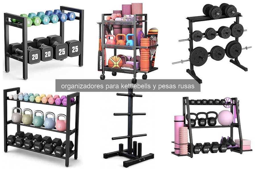 Problemas comunes con organizadores para kettlebells y soluciones
