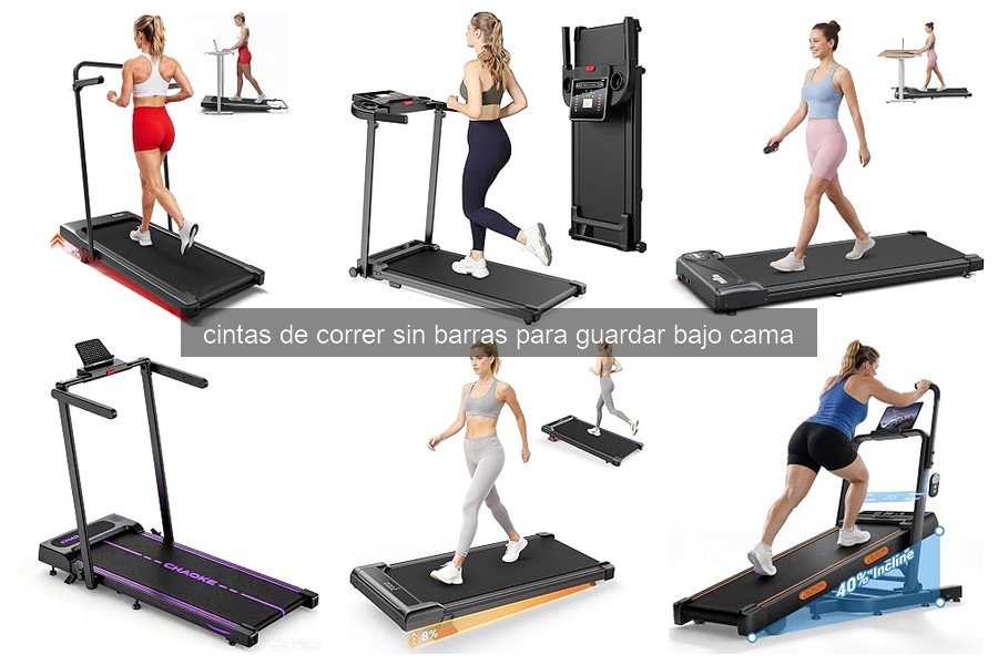 Ventajas de las cintas de correr sin barras para guardar bajo la cama